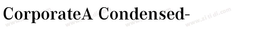 CorporateA Condensed字体转换